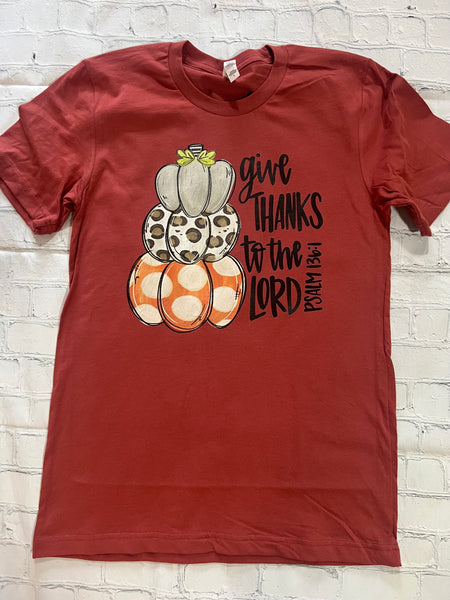 Give Thanks To The Lord Tshirt