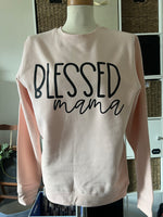 Blessed Mama Rosewater Pink Crew Neck Sweatshirt